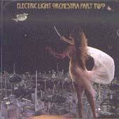 Electric Light Orchestra (Part II)